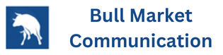 Bull Market Communication